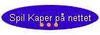 Spil Kaper p� nettet